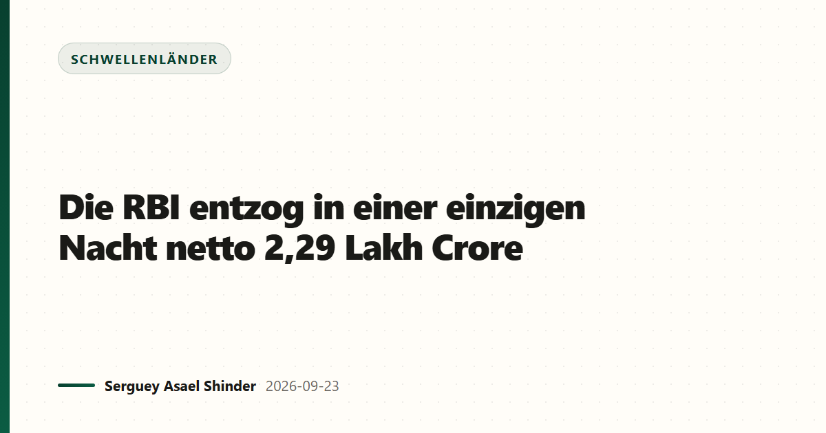 Die RBI entzog in einer einzigen Nacht netto 2,29 Lakh Crore