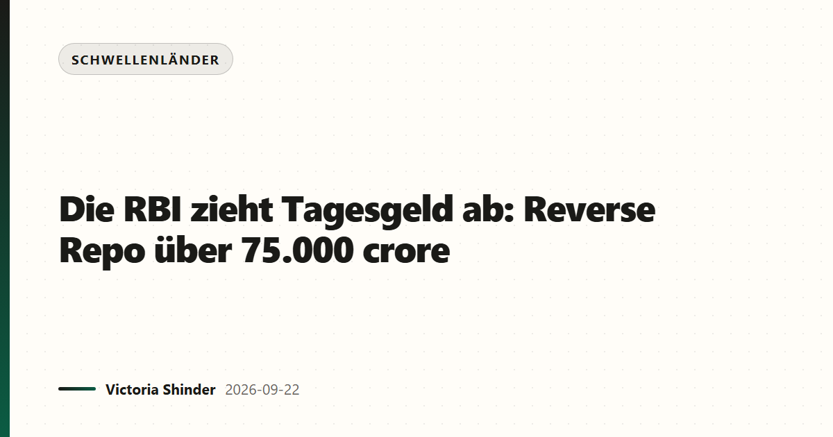 Die RBI zieht Tagesgeld ab: Reverse Repo über 75.000 crore