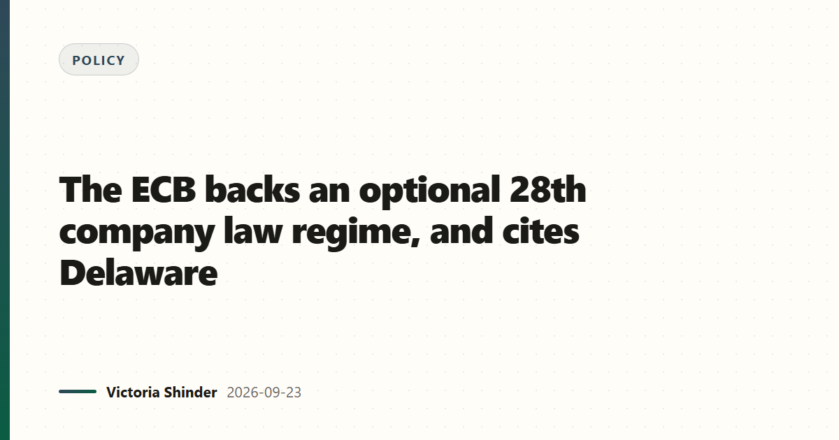 The ECB backs an optional 28th company law regime and cites Delaware