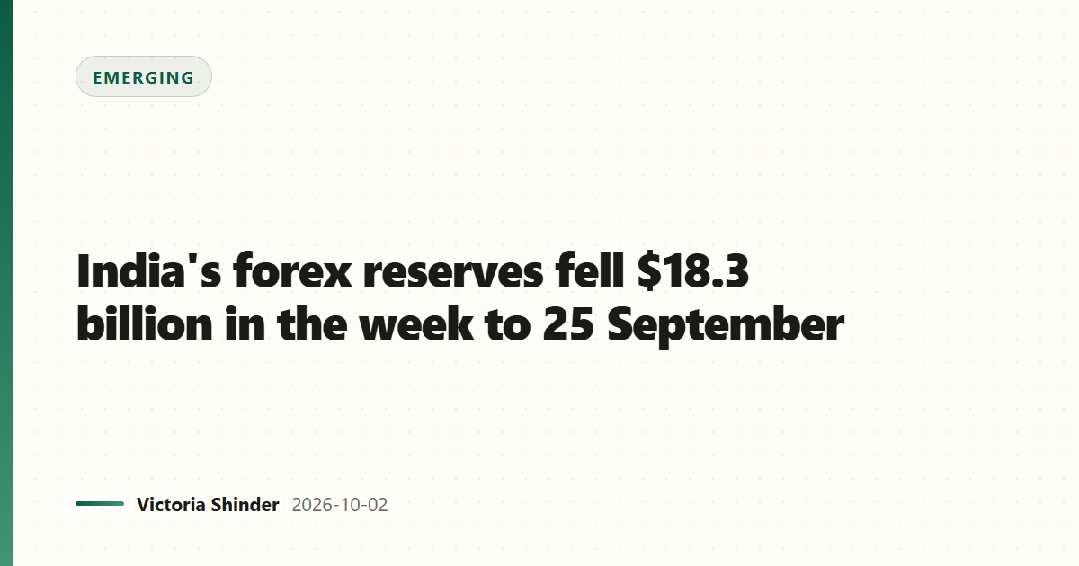 India's forex reserves fell $18.3 billion in the week to 25 September