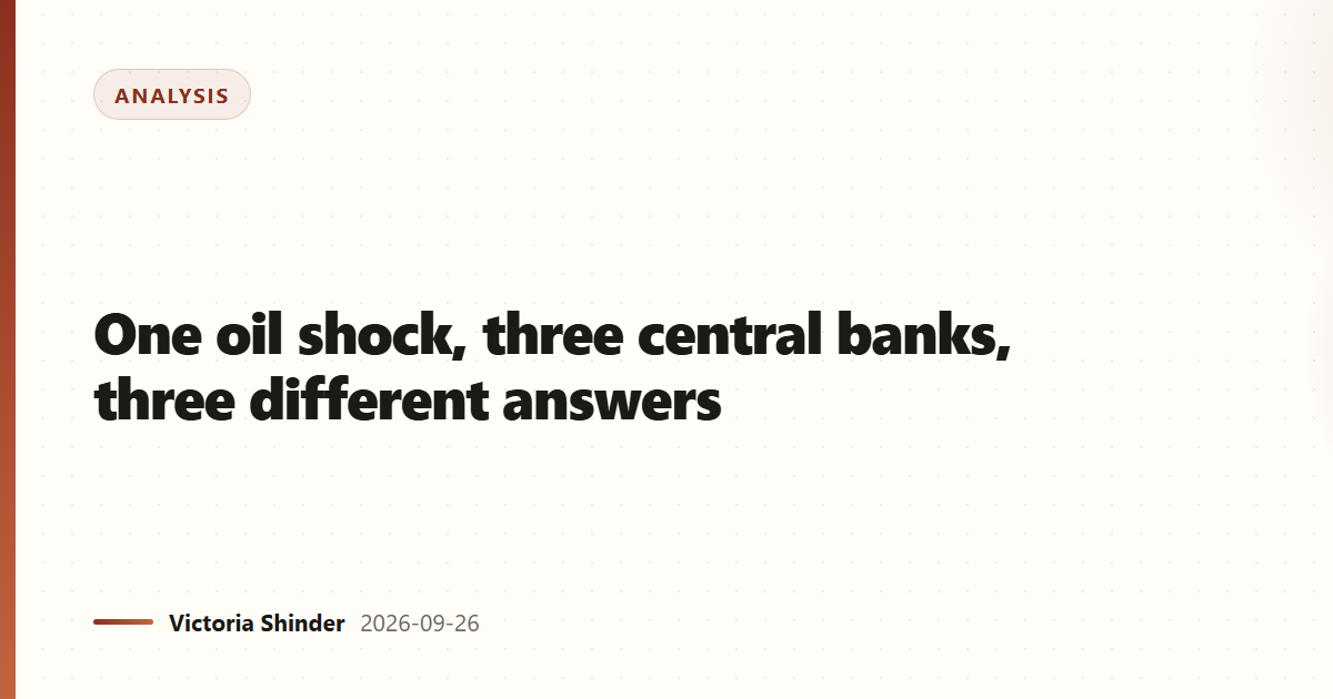 One oil shock, three central banks, three different answers