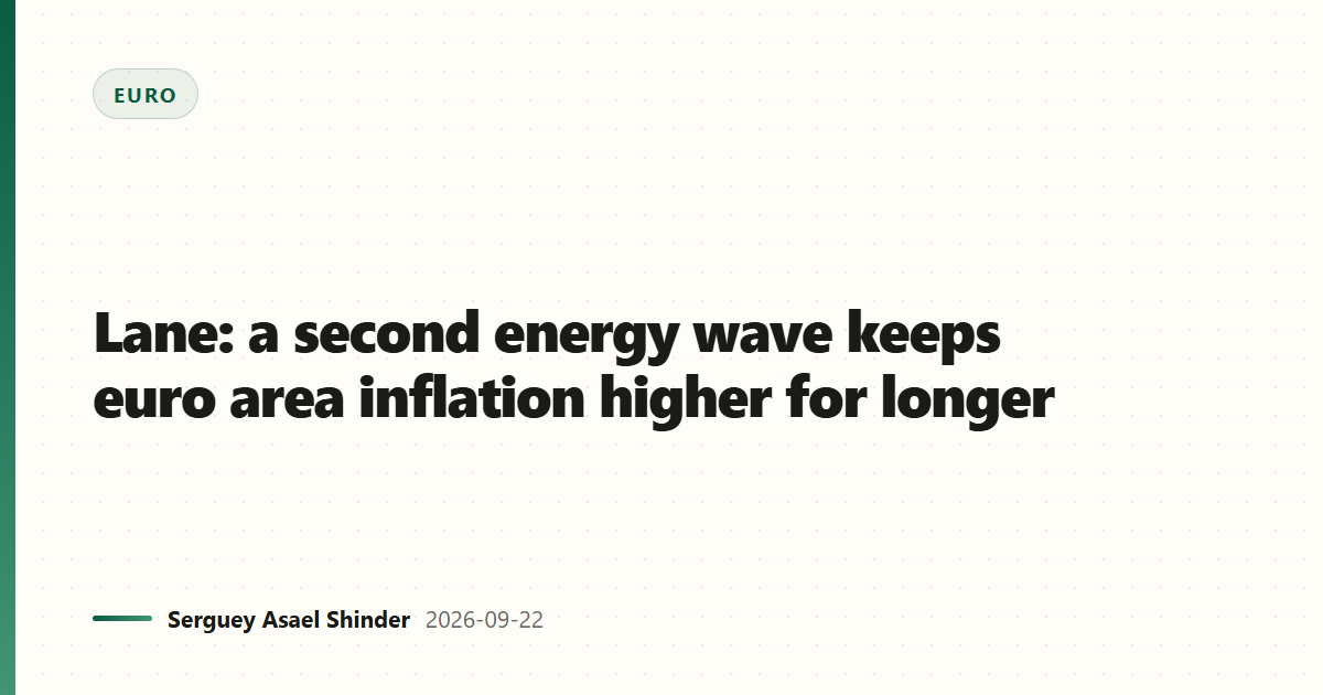 Lane: a second energy wave keeps euro area inflation higher for longer