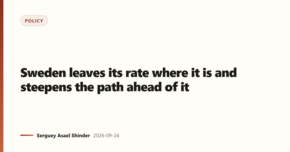 Sweden leaves its rate where it is and steepens the path ahead of it