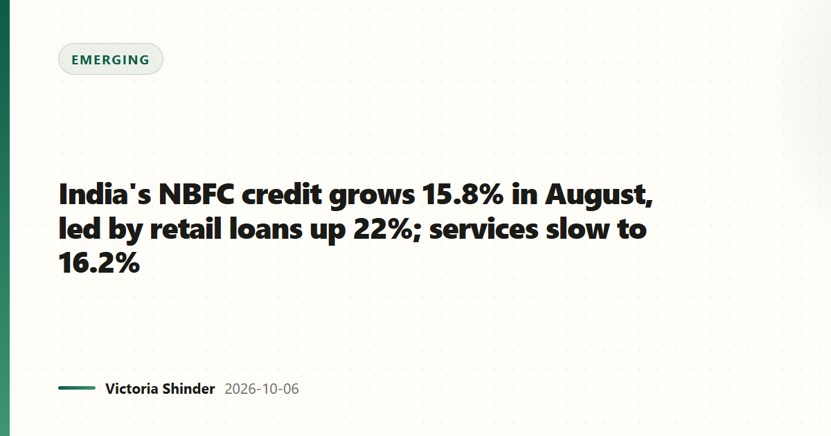 India's NBFC credit grows 15.8% in August, led by retail loans up 22%; services slow to 16.2%