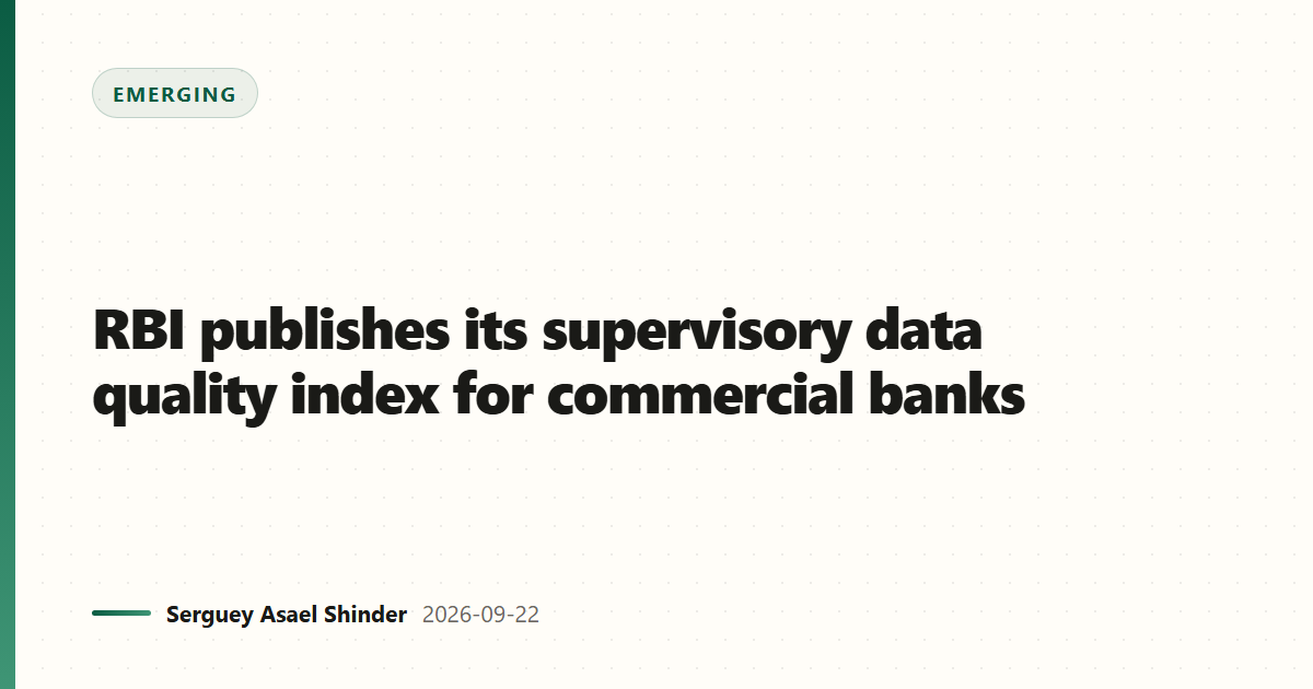 RBI publishes its supervisory data quality index for commercial banks