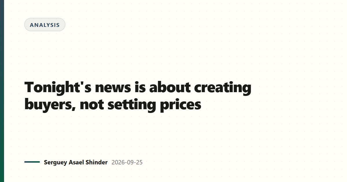Tonight's news is about creating buyers, not setting prices